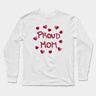 Proud mom Long Sleeve T-Shirt